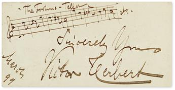 HERBERT, VICTOR. Autograph Musical Quotation Signed and Inscribed, Sincerely Yours, 8 bars from his Fortune-Teller, on the verso of h